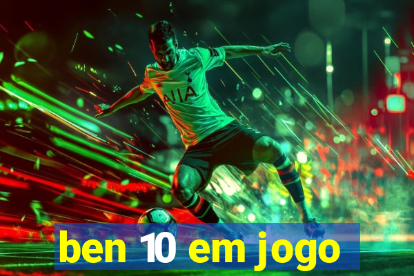 ben 10 em jogo